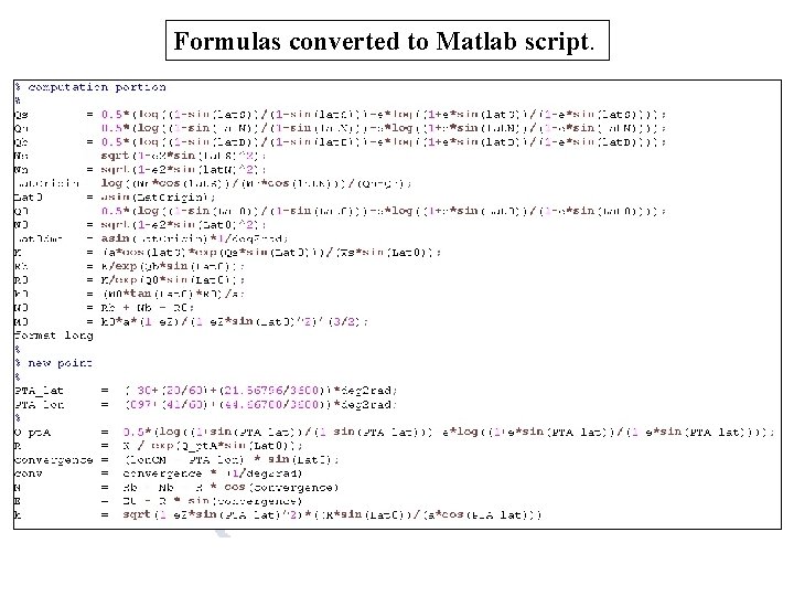 Formulas converted to Matlab script. 