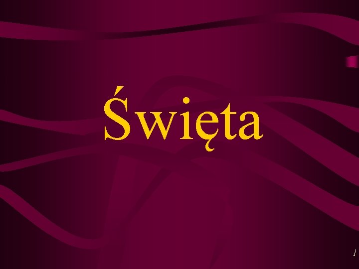 Święta 1 Święta 1