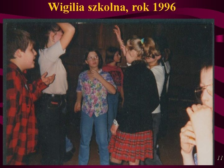 Wigilia szkolna, rok 1996 11 Wigilia szkolna, rok 1996 11