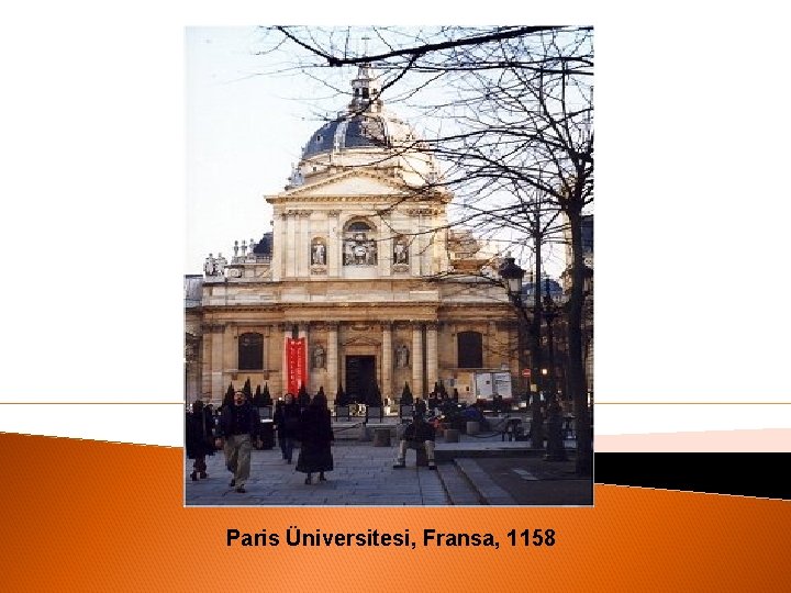 Paris Üniversitesi, Fransa, 1158 