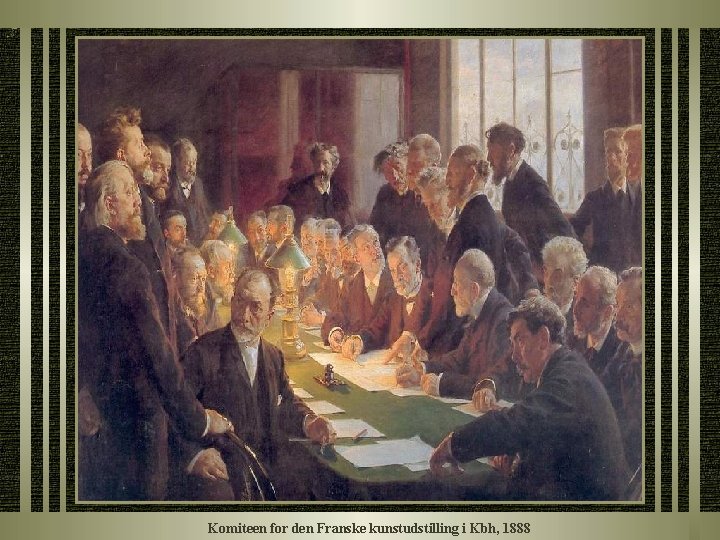 Komiteen for den Franske kunstudstilling i Kbh, 1888 Komiteen for den Franske kunstudstilling i Kbh, 1888