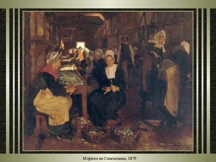 Mujeres en Concarneau, 1879 Mujeres en Concarneau, 1879