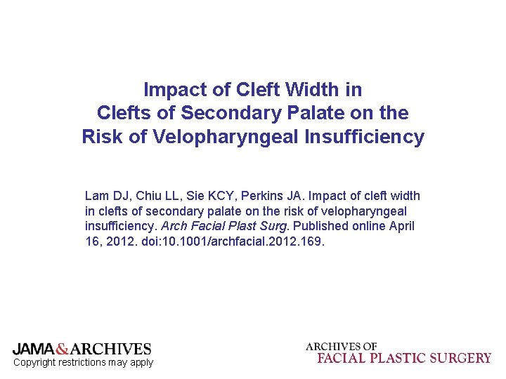 Impact of Cleft Width in Clefts of Secondary Palate on the Risk of Velopharyngeal