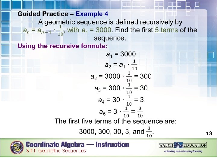  13 3. 11: Geometric Sequences 