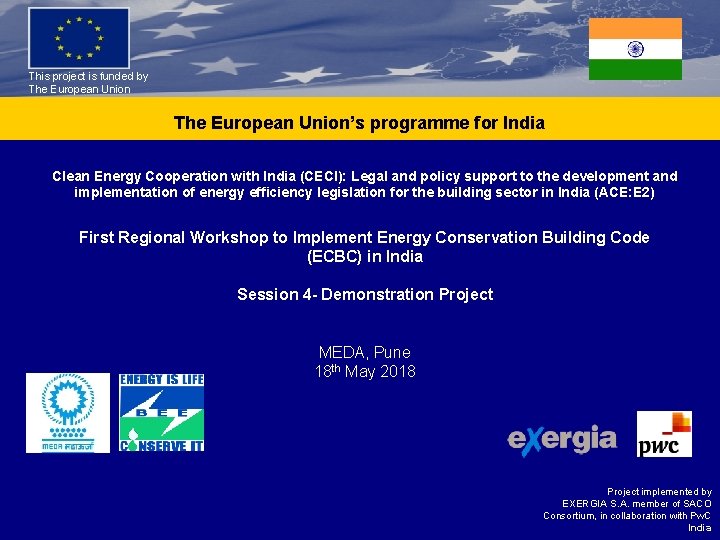 This project is funded by The European Union’s programme for India Clean Energy Cooperation