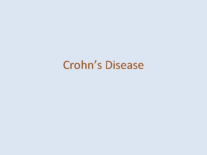 Crohn’s Disease 