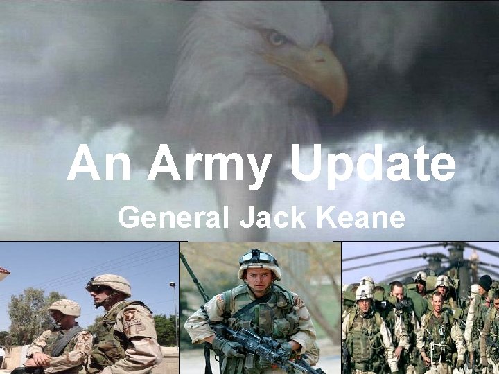An Army Update General Jack Keane 