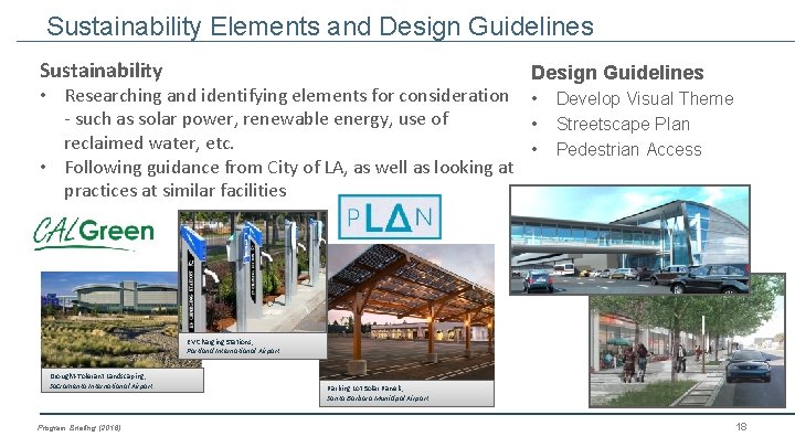 Sustainability Elements and Design Guidelines Sustainability Design Guidelines • Researching and identifying elements for