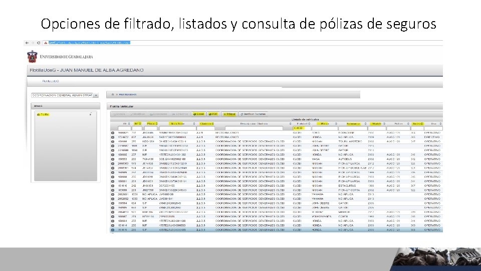 Opciones de filtrado, listados y consulta de pólizas de seguros Opciones de filtrado, listados y consulta de pólizas de seguros