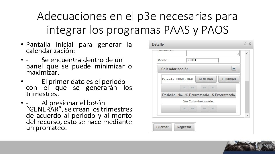 Adecuaciones en el p 3 e necesarias para integrar los programas PAAS y PAOS