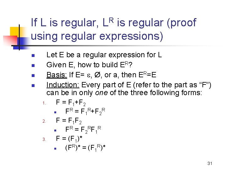 If L is regular, LR is regular (proof using regular expressions) Let E be