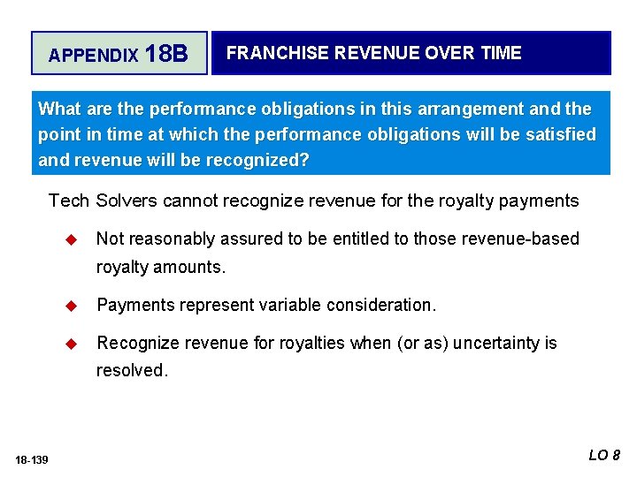 APPENDIX 18 B FRANCHISE REVENUE OVER TIME What are the performance obligations in this