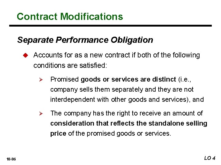 Contract Modifications Separate Performance Obligation u 18 -86 Accounts for as a new contract