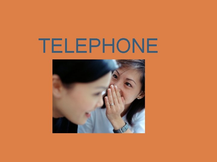 TELEPHONE 