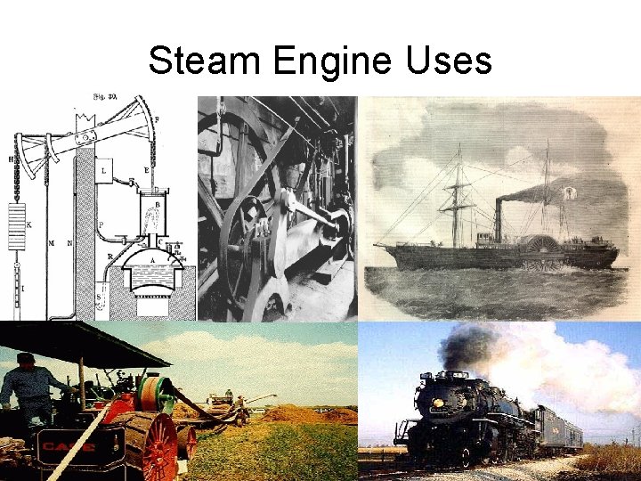 Steam Engine Uses 
