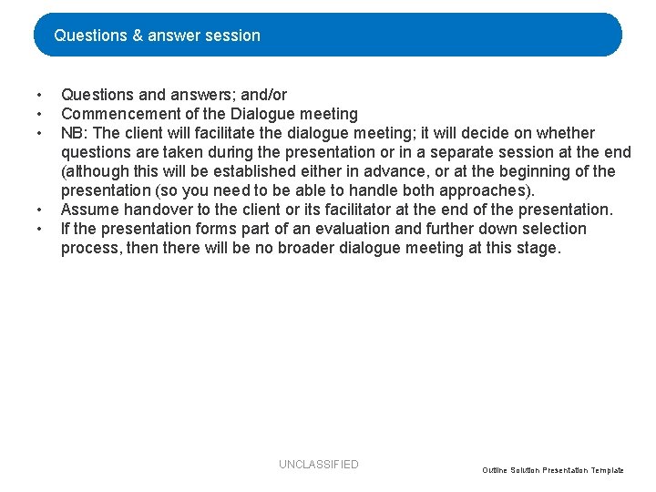 Questions & answer session • • • Questions and answers; and/or Commencement of the