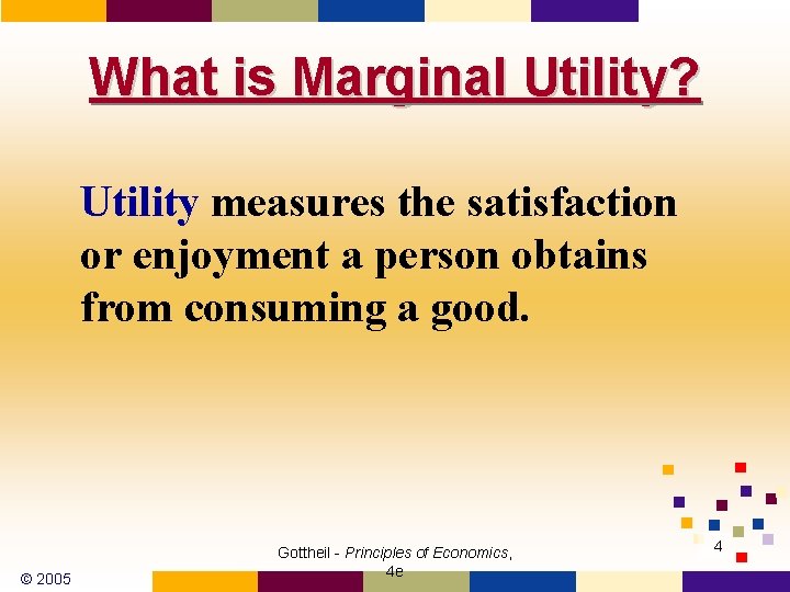 What is Marginal Utility? Utility measures the satisfaction or enjoyment a person obtains from