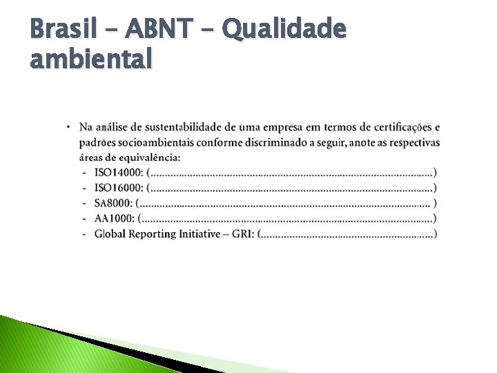 Brasil – ABNT – Qualidade ambiental 