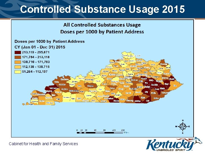 Controlled Substance Usage 2015 Cabinet for Health and Family Services 