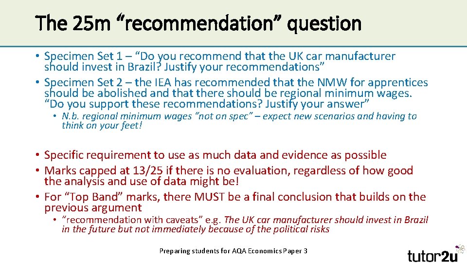 The 25 m “recommendation” question • Specimen Set 1 – “Do you recommend that The 25 m “recommendation” question • Specimen Set 1 – “Do you recommend that