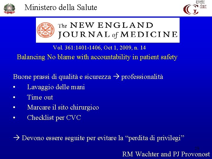 Ministero della Salute Vol. 361: 1401 -1406, Oct 1, 2009, n. 14 Balancing No