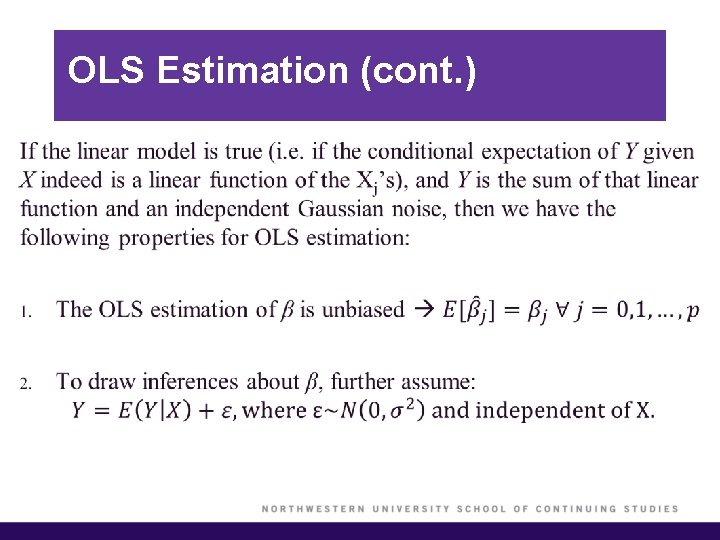 OLS Estimation (cont. ) § 