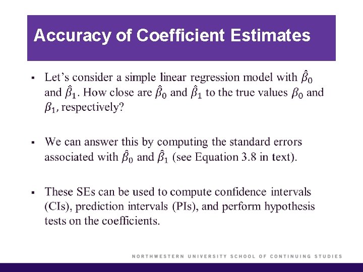 Accuracy of Coefficient Estimates § 
