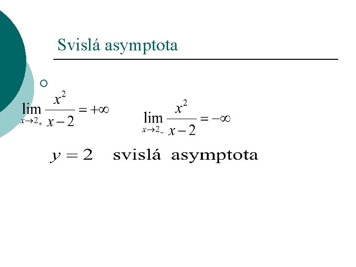 Svislá asymptota ¡ 