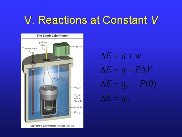 V. Reactions at Constant V V. Reactions at Constant V
