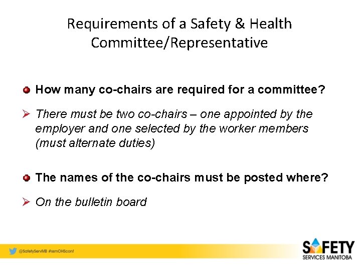 Requirements of a Safety & Health Committee/Representative How many co-chairs are required for a