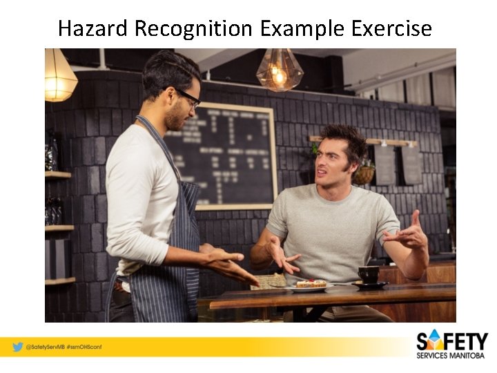 Hazard Recognition Example Exercise 