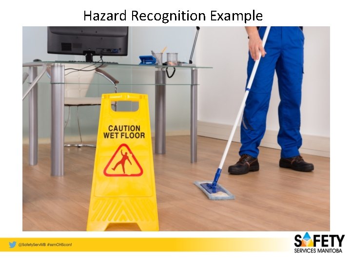 Hazard Recognition Example 