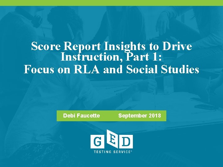 Score Report Insights to Drive Instruction, Part 1: Focus on RLA and Social Studies