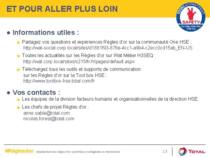ET POUR ALLER PLUS LOIN ● Informations utiles : ■ Partagez vos questions et