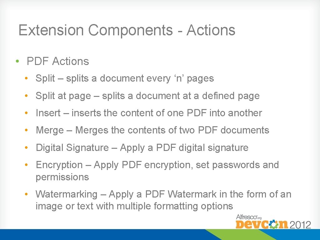 Extension Components - Actions • PDF Actions • Split – splits a document every