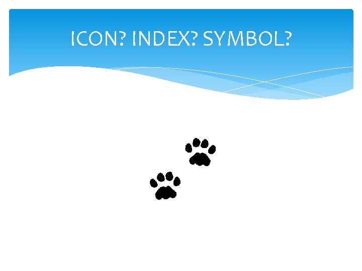 ICON? INDEX? SYMBOL? 