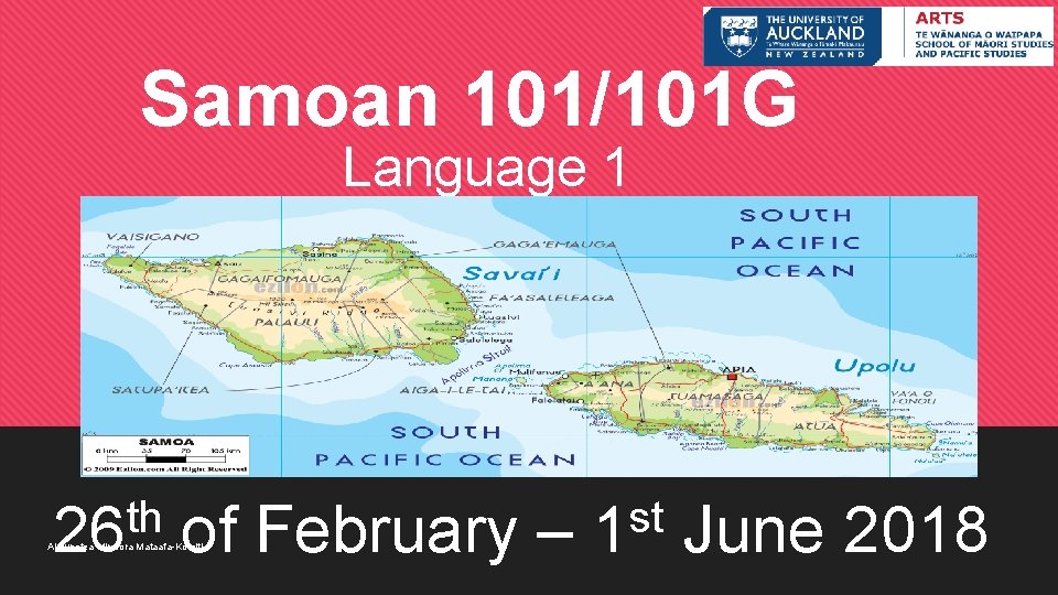 Samoan 101/101 G Language 1 th st 26 of February – 1 June 2018