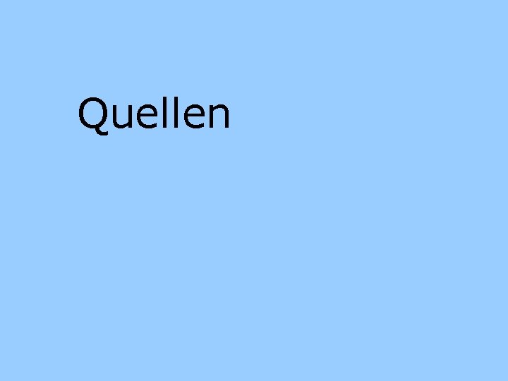 Quellen 