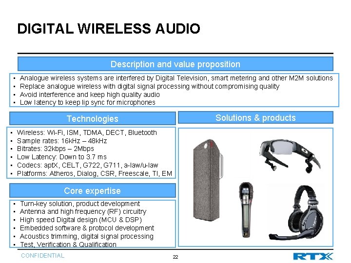 DIGITAL WIRELESS AUDIO Description and value proposition • • Analogue wireless systems are interfered DIGITAL WIRELESS AUDIO Description and value proposition • • Analogue wireless systems are interfered
