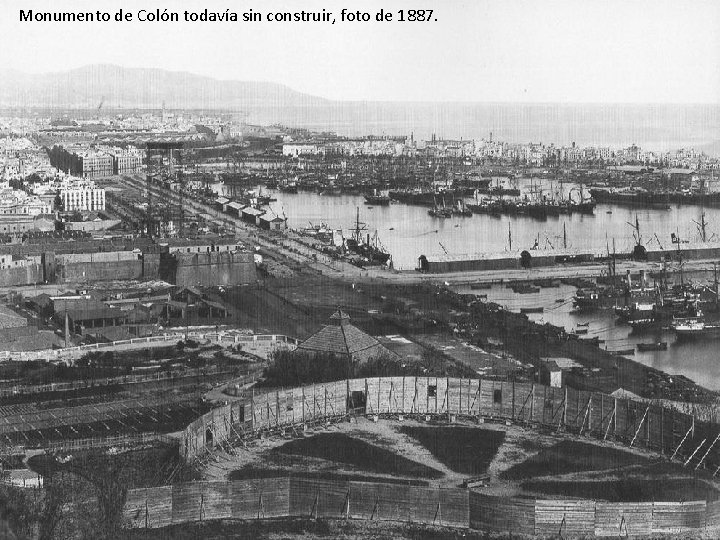 Monumento de Colón todavía sin construir, foto de 1887. 