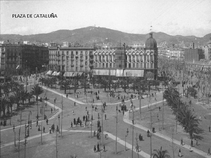 PLAZA DE CATALUÑA 