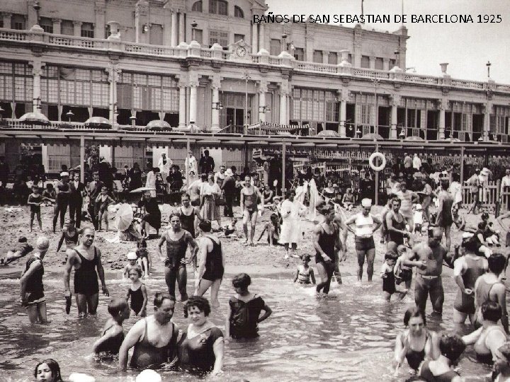 BAÑOS DE SAN SEBASTIAN DE BARCELONA 1925 