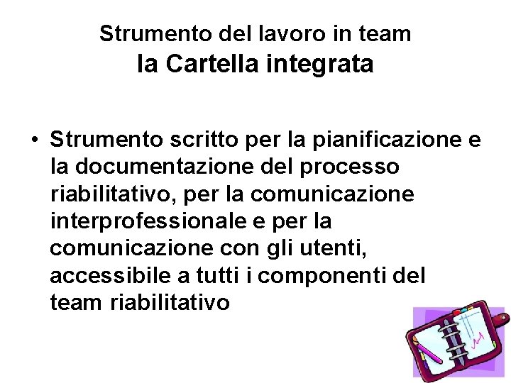 Strumento del lavoro in team la Cartella integrata • Strumento scritto per la pianificazione