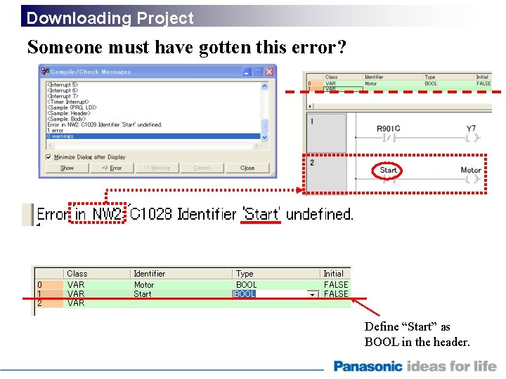 Downloading Project Someone must have gotten this error? Define “Start” as BOOL in the