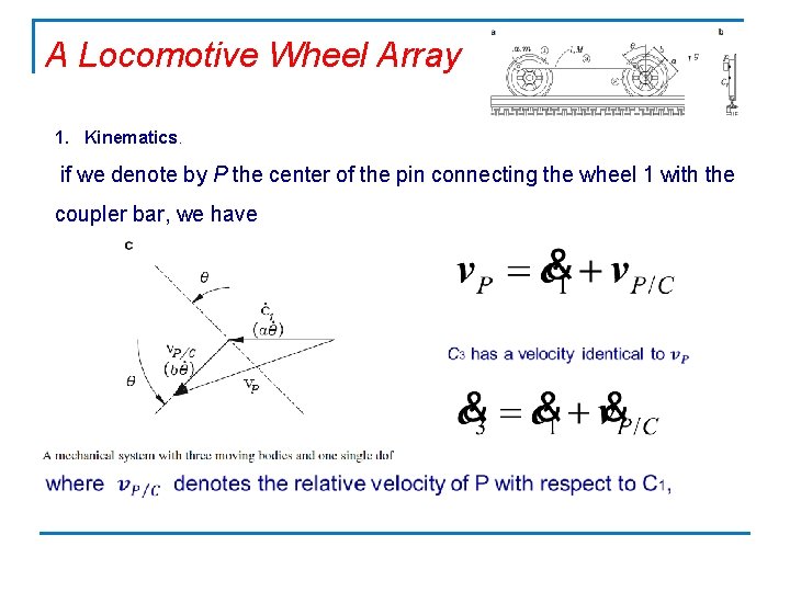 A Locomotive Wheel Array 1. Kinematics. if we denote by P the center of