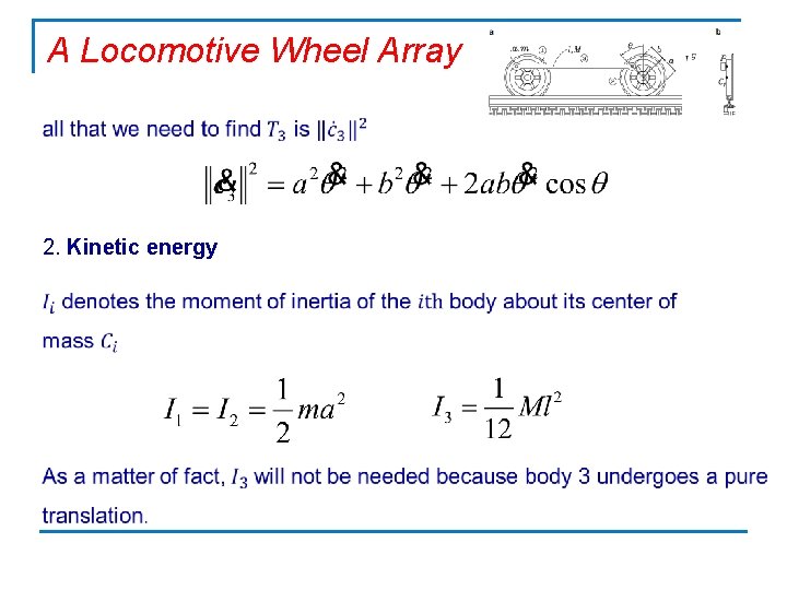 A Locomotive Wheel Array 2. Kinetic energy 