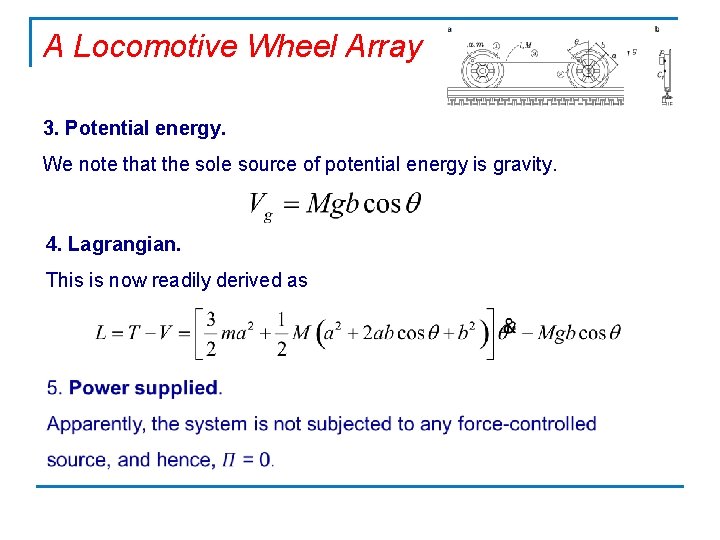 A Locomotive Wheel Array 3. Potential energy. We note that the sole source of