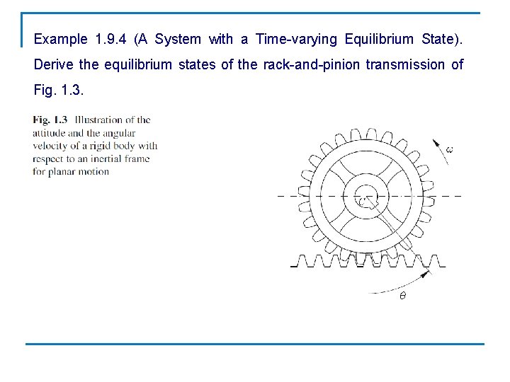 Example 1. 9. 4 (A System with a Time-varying Equilibrium State). Derive the equilibrium