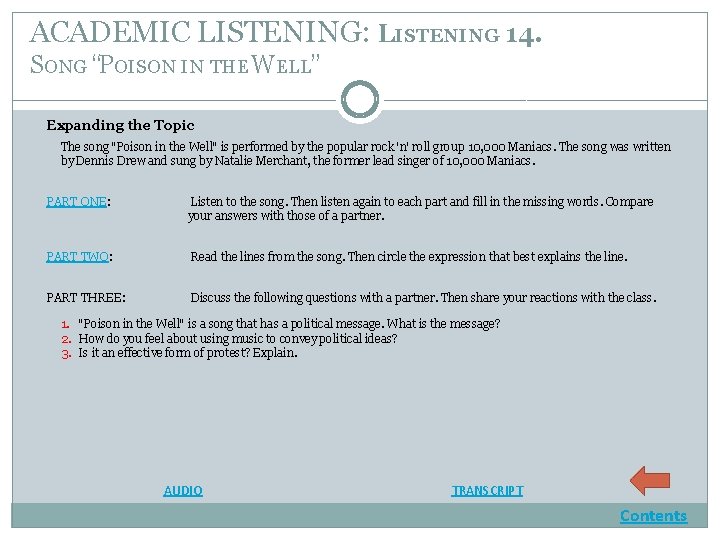ACADEMIC LISTENING: LISTENING 14. SONG “POISON IN THE WELL” Expanding the Topic The song