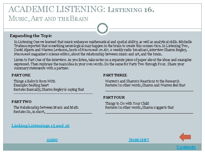 ACADEMIC LISTENING: LISTENING 16. MUSIC, ART AND THE BRAIN Expanding the Topic In Listening